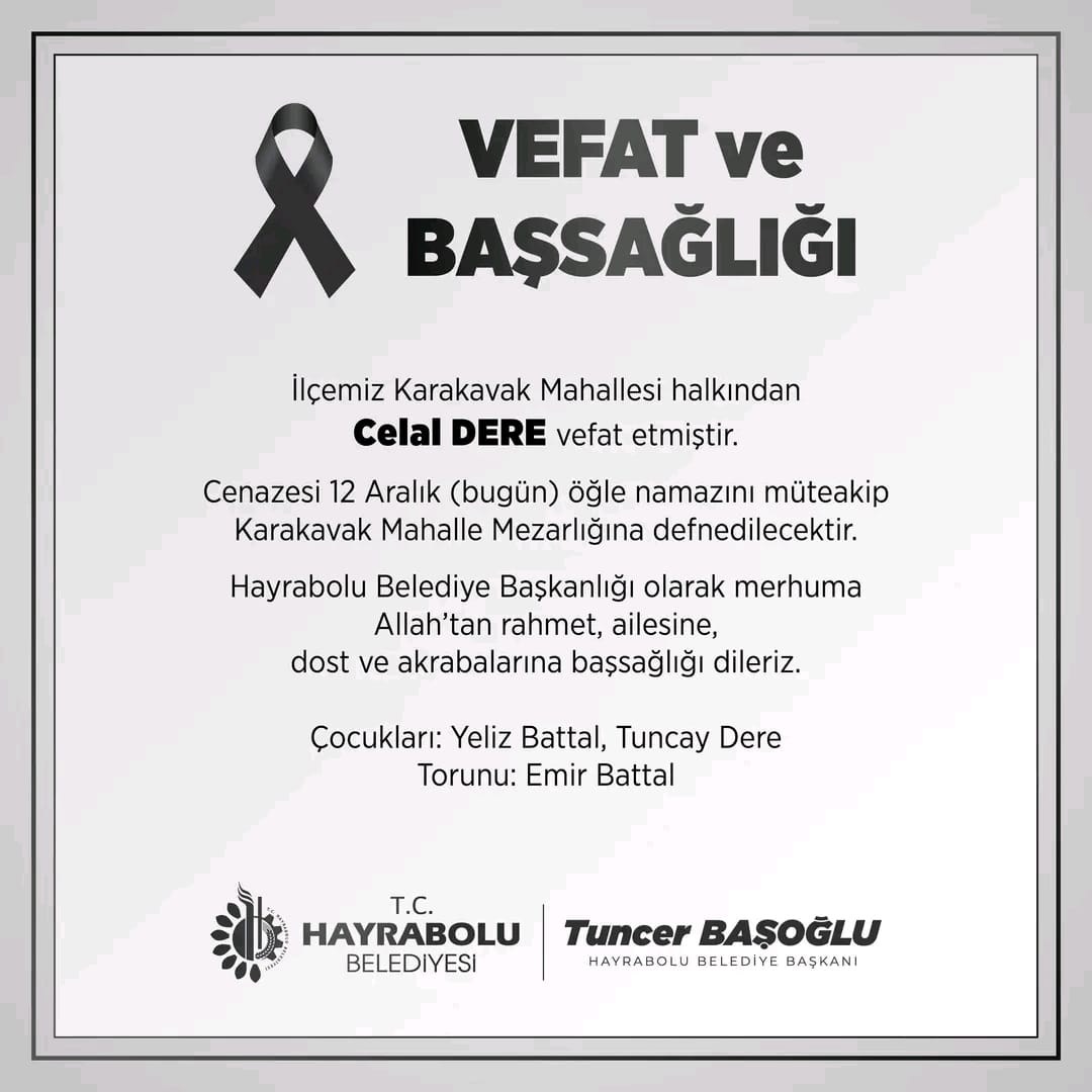 Hayrabolu’nun Karakavak Mahallesi sakinlerinden Celal Dere, 12 Aralık Cuma günü