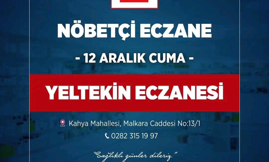 Hayrabolu’da 12 Aralık Cuma günü nöbetçi eczane olarak Yeltekin Eczanesi